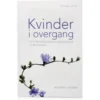 Bach Kvinder I Overgangsalderen Bog Forfatter Susanne Løfgren