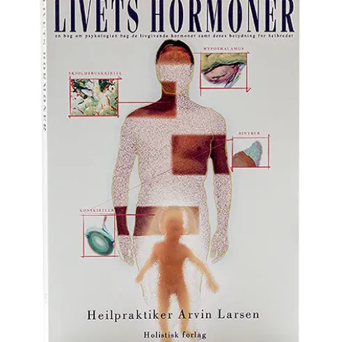 Livets Hormoner Bog Forfatter: Arvin Larsen